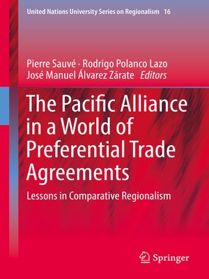 cover image of The Pacific Alliance in a World of Preferential Trade Agreements